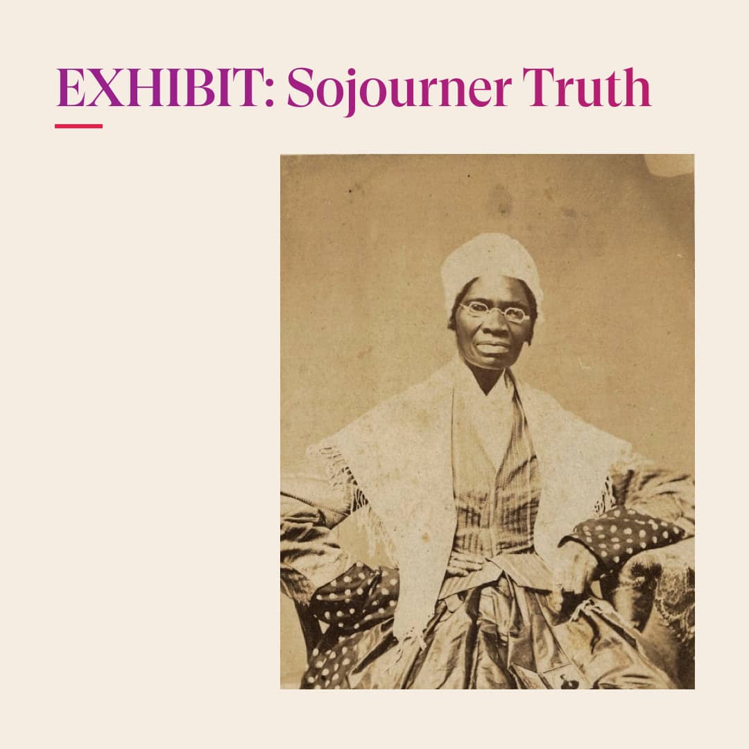 EXHIBIT · Sojourner Truth