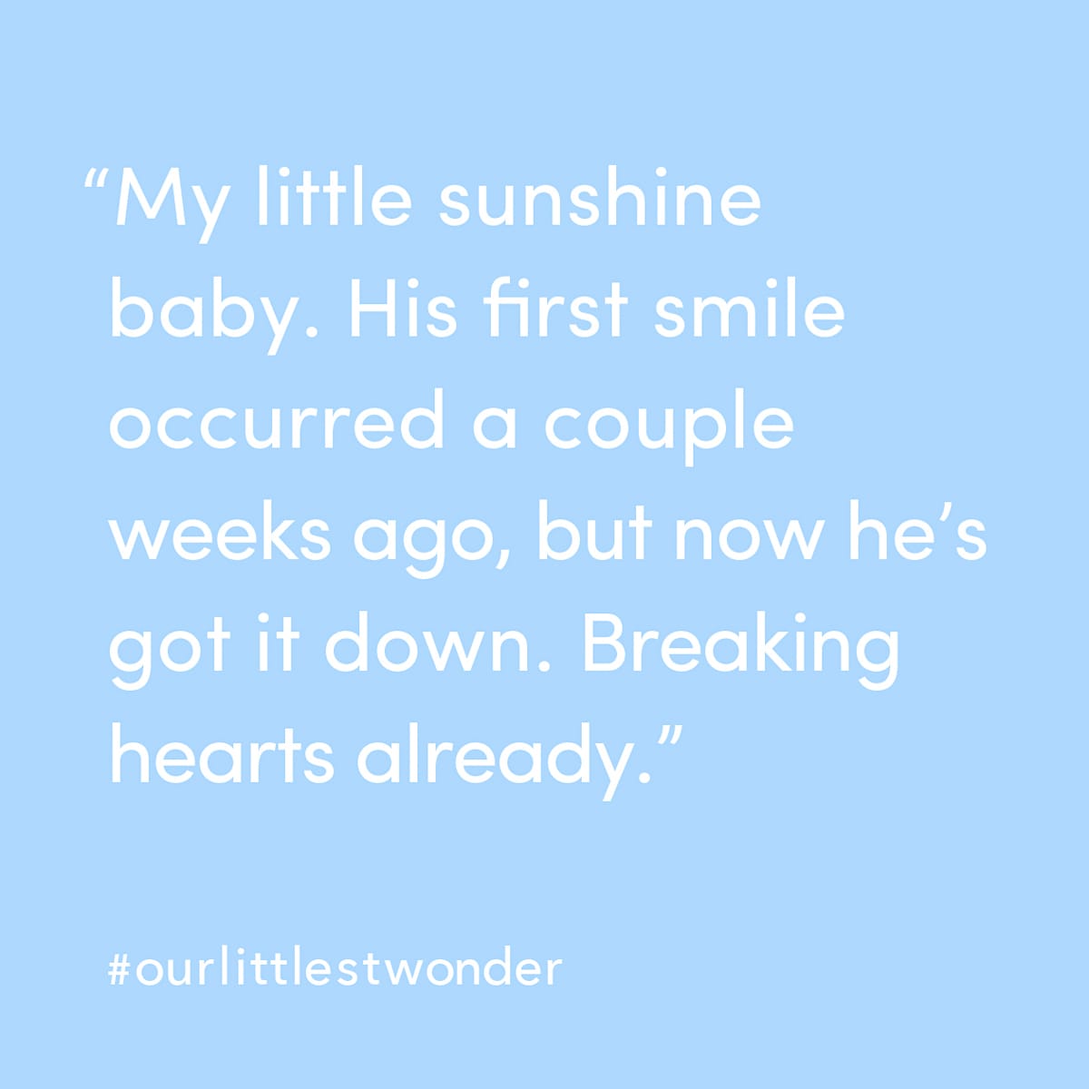 #ourlittlestwonder card on blue: a mother on her son’s first smile