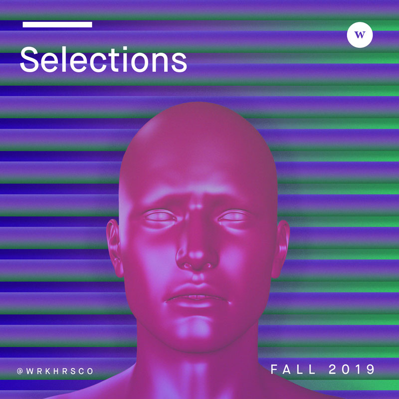 Selections: Fall 2019