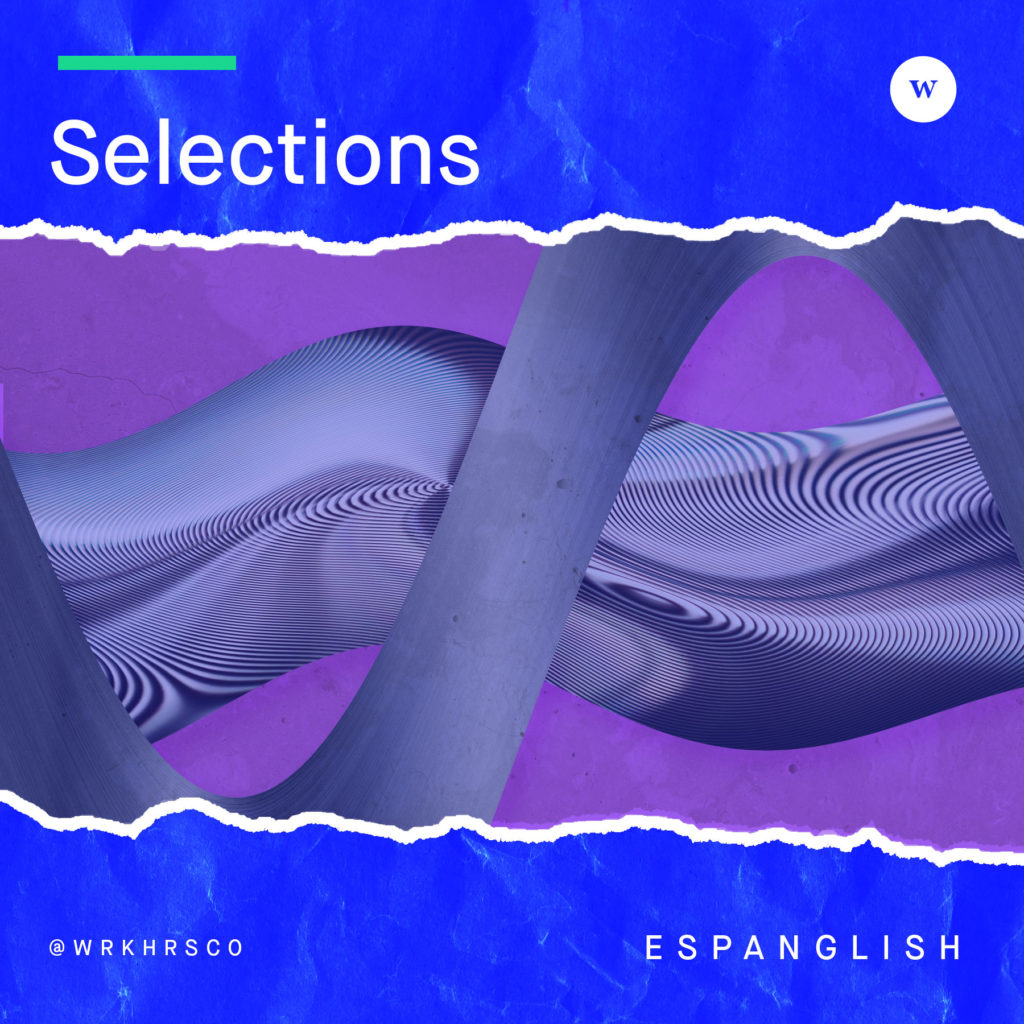Selections: Espanglish